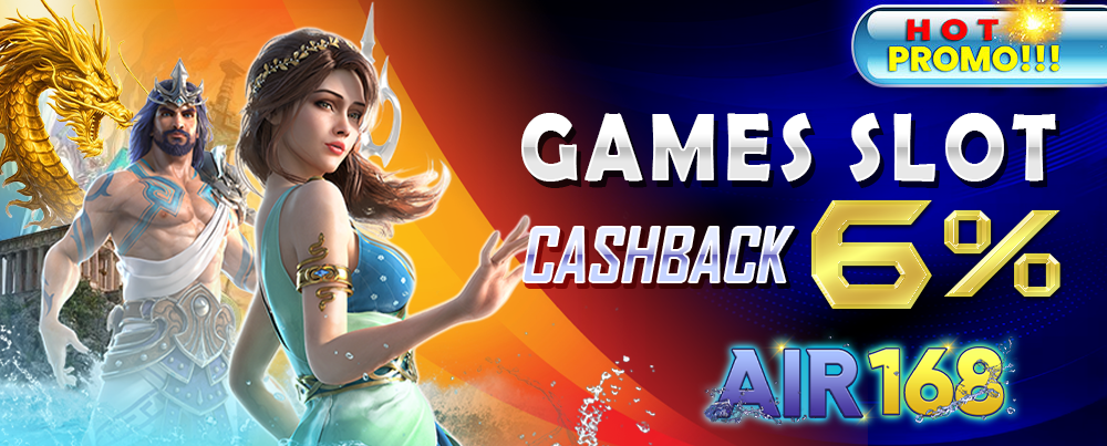 BONUS SLOT CASHBACK 6%!!!